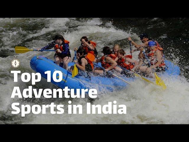 Top 10 ADVENTURE SPORTS in INDIA