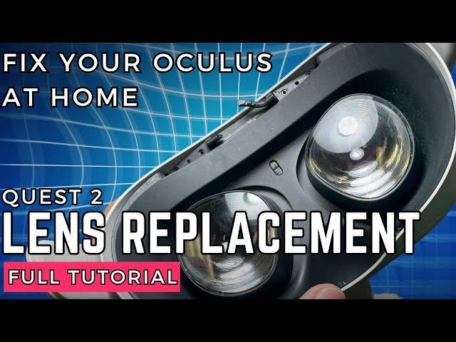 Replace Damaged Lenses On Your Quest 2 - Easy DIY Repair Tutorial