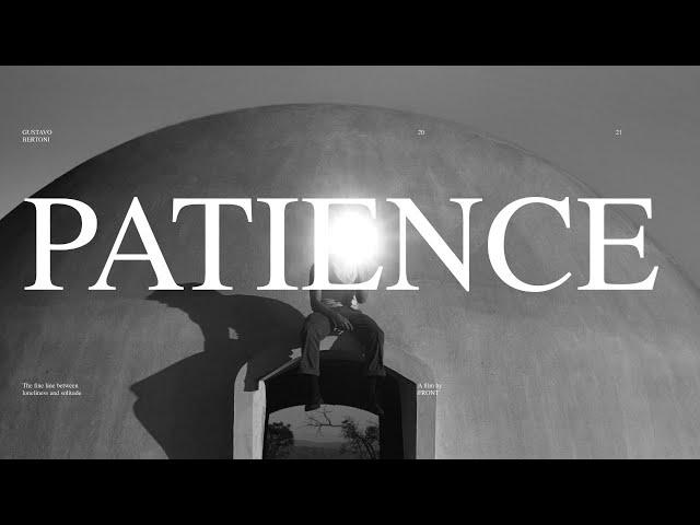 Gustavo Bertoni - Patience (Clipe Oficial)