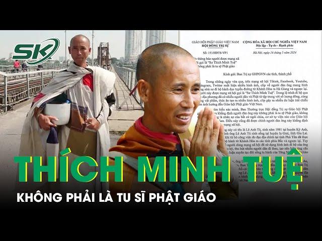 Giáo Hội Phật Giáo Việt Nam Lên Tiếng Về 'Hiện Tượng' Sư Thích Minh Tuệ | SKĐS