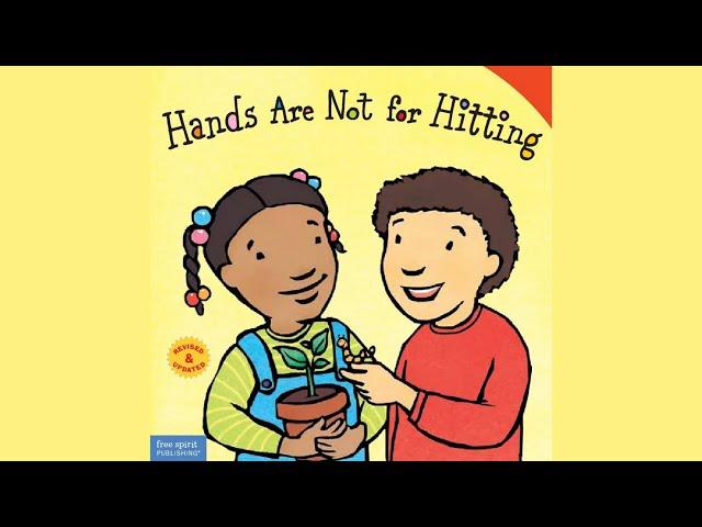 Hands Are Not for Hitting By Martine Agassi | Kids Book Read Aloud