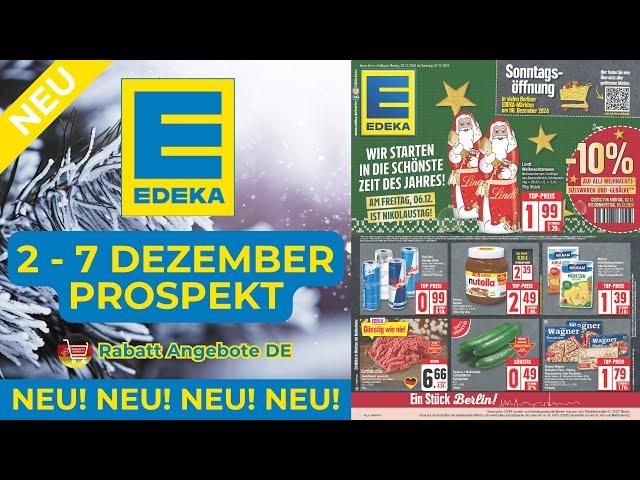 EDEKA Prospekte der Woche | 2 Dezember - 7 Dezember Prospekt | Rabatt Angebote DE