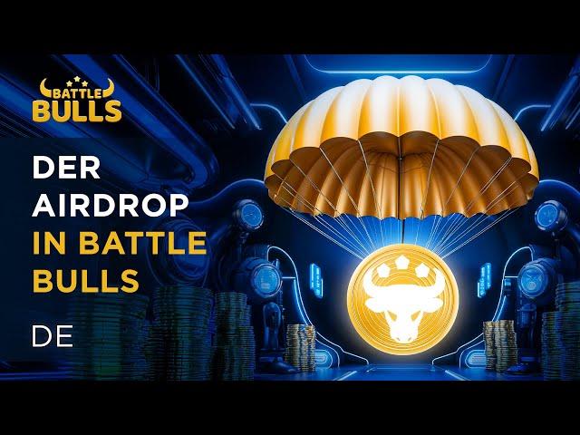 Der Airdrop in Battle Bulls: die Regeln und die Anleitung