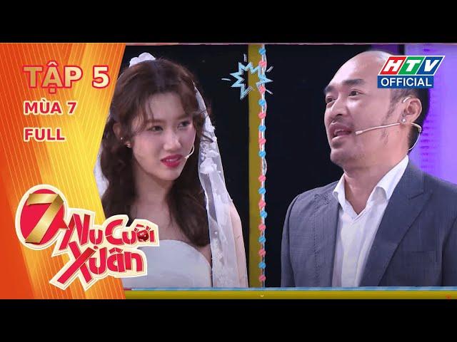 7 Nụ Cười Xuân - Mùa 7 | Tập 5 (10/3/2024)