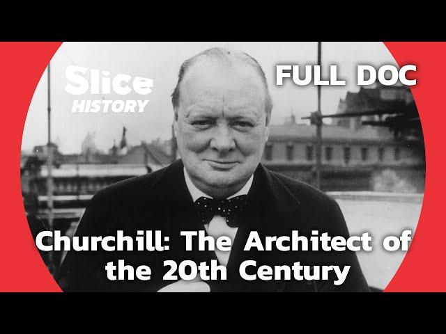 Winston Churchill: The Man Beyond the Myth | SLICE HISTORY | FULL DOCUMENTARY