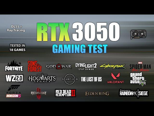 RTX 3050 : Test in 18 Games in Late 2023 - RTX 3050 Gaming