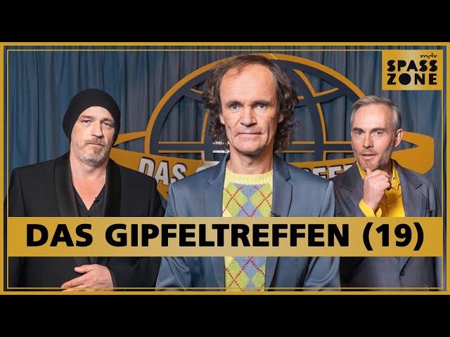 Das Gipfeltreffen (19) | MDR SPASSZONE