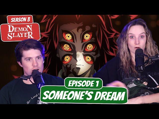 UPPER MOON MEETING! | Demon Slayer Season 3 Reaction | Ep 1, “Someone's Dream”