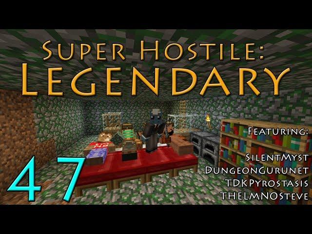 Legendary :: Super Hostile #7 - Feat. Dungeongurunet, TDKPyrostasis, & TheLMNOSteve :: Part 47