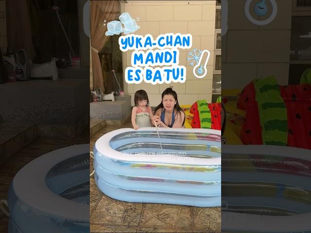 yuka-chan mandi es batu! #yukachan #vlog #minivlog #challenge #icebucketchallenge #comedy #family