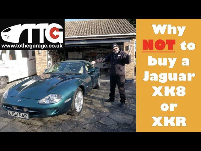 Why you should NOT buy a Jaguar XK8 XKR X100