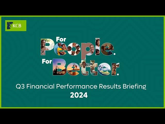 KCB GROUP 2024 Q3 FINANCIAL RESULTS