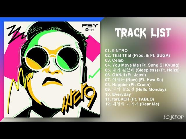 Full Album P- S -Y 싸이   싸다9 9th Album