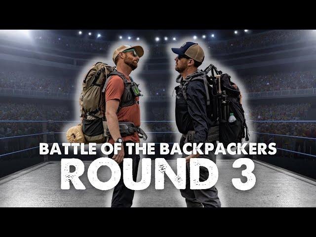 Battle of the Backpackers Dan Becker vs Eric Hanson Round Three in the Sawtooths