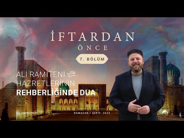 İFTARDAN ÖNCE 2025 | 7. BÖLÜM | NECİP KARAKAYA VE RECEP BİRCAN