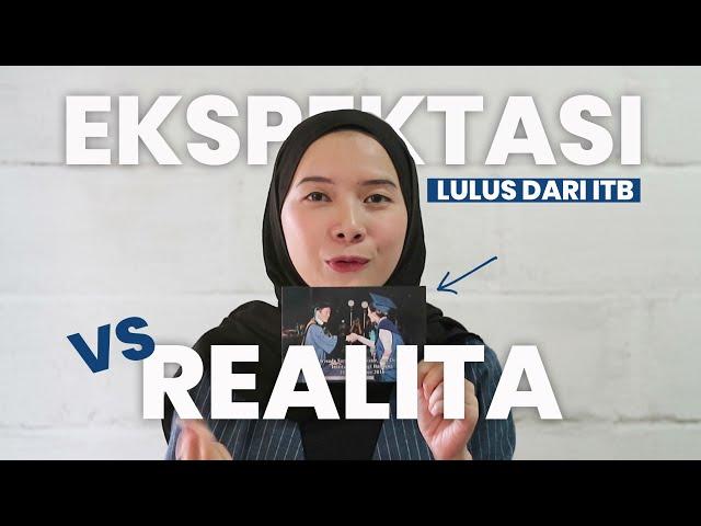 KEHIDUPAN SETELAH LULUS ITB