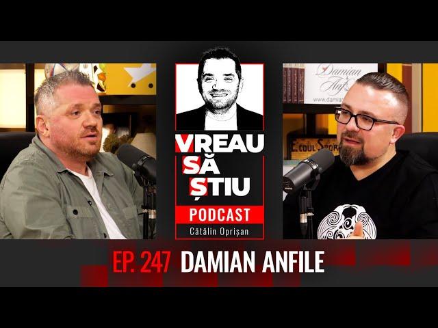 DAMIAN ANFILE: "Vikingii au ajuns la  Constantinopol cu bărcuța." | VREAU SĂ ȘTIU EP 247