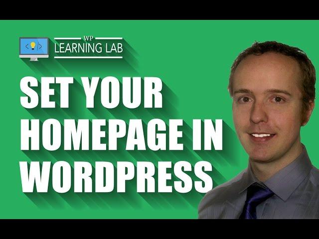 Set As Homepage Any Page In WordPress | WP Learning Lab