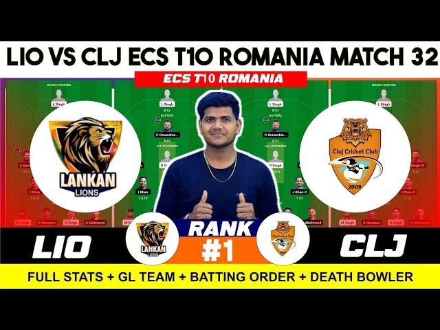 LIO vs CLJ || LIO vs CLJ Prediction || LIO VS CLJ 32ND ECS T10 Romania Match