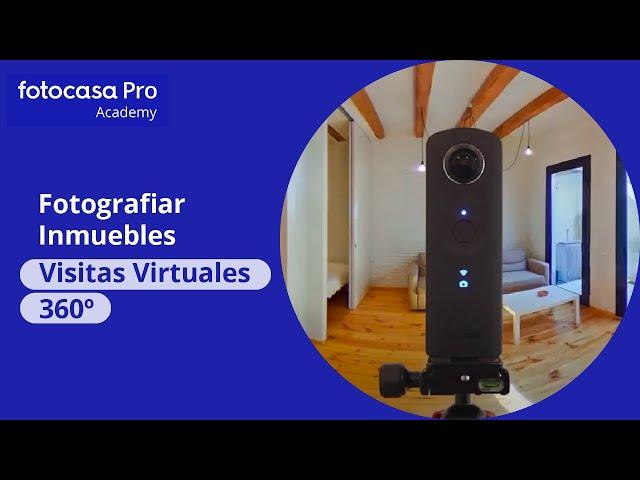 Fotografiar Inmuebles para Visitas Virtuales 360º | Fotocasa Pro