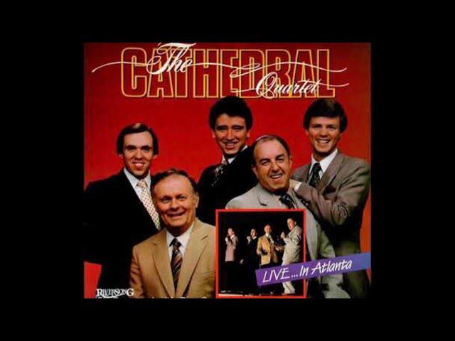 Live In Atlanta LP - The Cathedrals (1983) [Full Album]