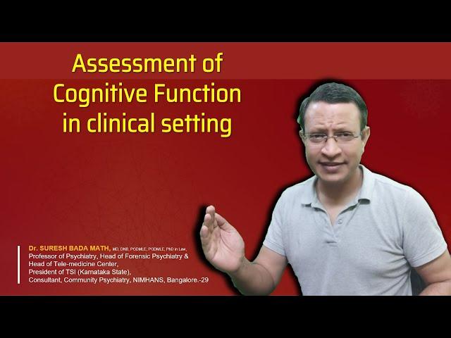 Cognitive Function Assessment in Psychiatry (Bedside Clinical Cognitive Function Assessment)