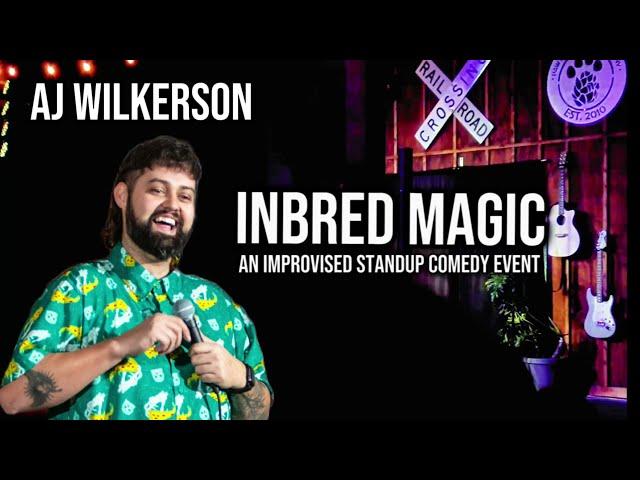 INBRED MAGIC | AJ WILKERSON | FULL SHOW