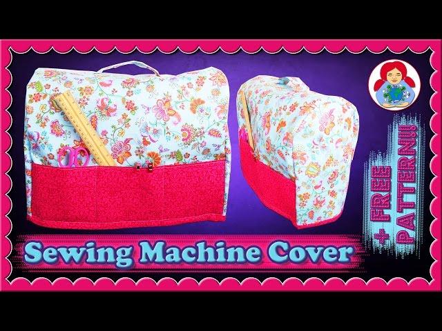 DIY | Sewing Machine Dust Cover + FREE pattern!!! • Sami Doll Tutorials