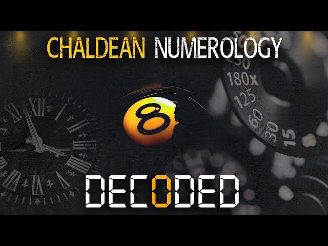 CHALDEAN NUMEROLOGY DECODED