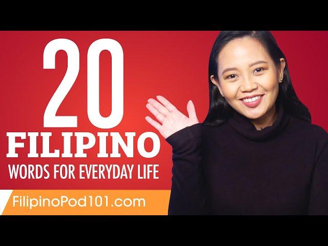 20 Filipino Words for Everyday Life - Basic Vocabulary #1