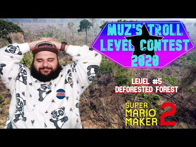 DeForested Forest | #Muz Troll Contest