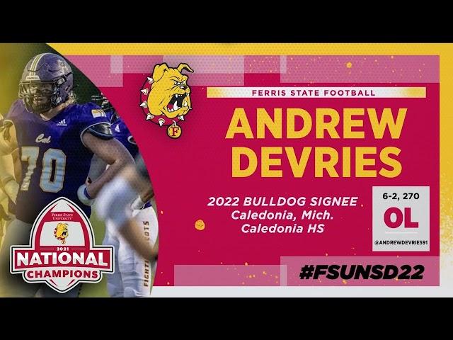 2022 Ferris State Football Signee | Andrew DeVries #FSUNSD22