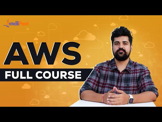 AWS Course | AWS Tutorial For Beginners | AWS Certification | Intellipaat