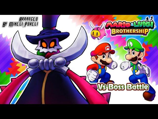 Mario & Luigi: Brothership - Main Boss Theme (Arranged by Mixeli)