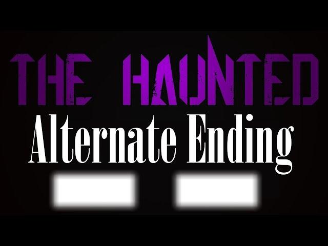 The Haunted/Alternate Ending [Minecraft Animation]