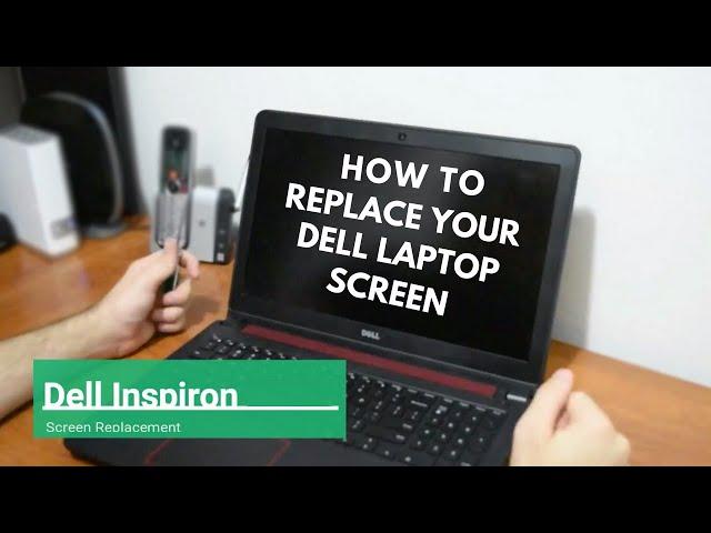 Dell Inspiron screen replacement / How to replace broken laptop screen on a Dell Inspiron 7559