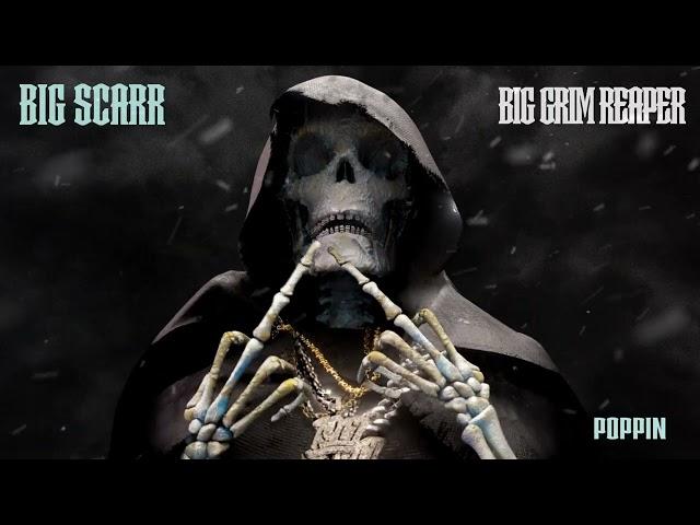 Big Scarr - Poppin [Official Audio]