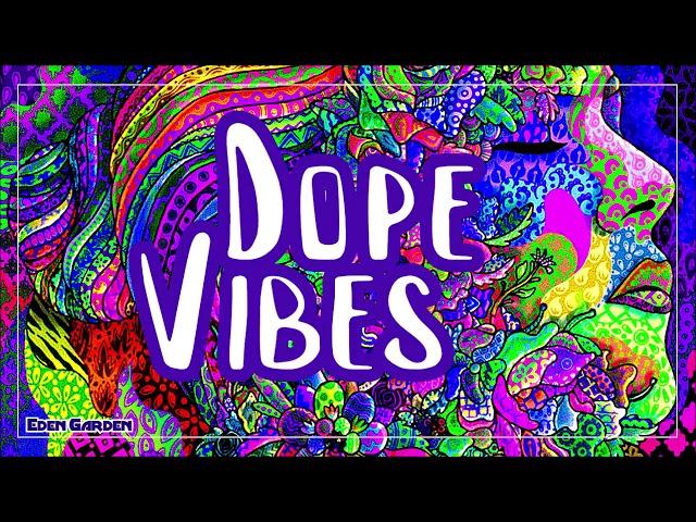 Dope Vibes | Instrumental Weed Smoke Chill Trip Music