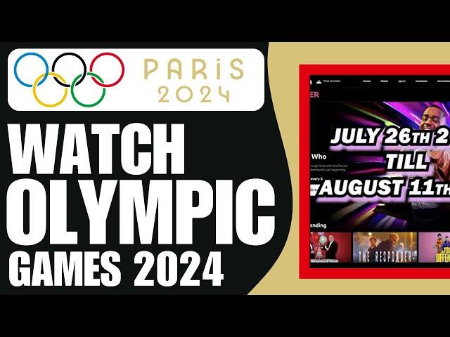 How to Watch Olympic Games 2024 Live Online | Step-by-Step Tutorial