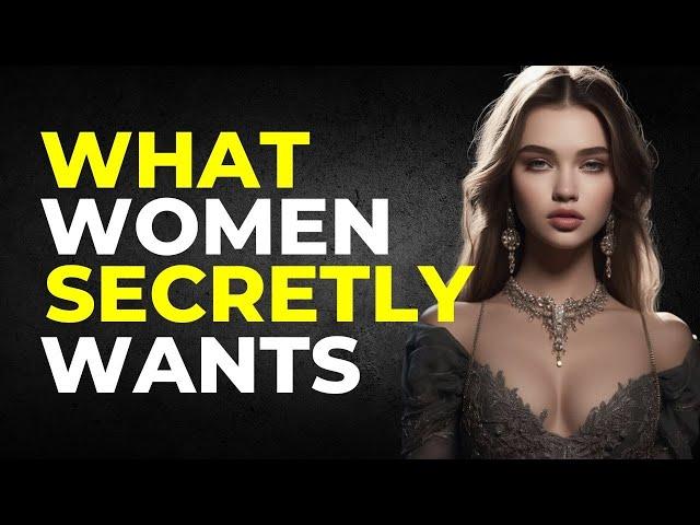 9 Unspoken Desires of Women: What They Secretly Want but Don't Request