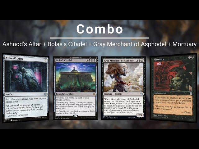 EDH COMBO: Ashnod's Altar | Bolas's Citadel | Gray Merchant of Asphodel | Mortuary