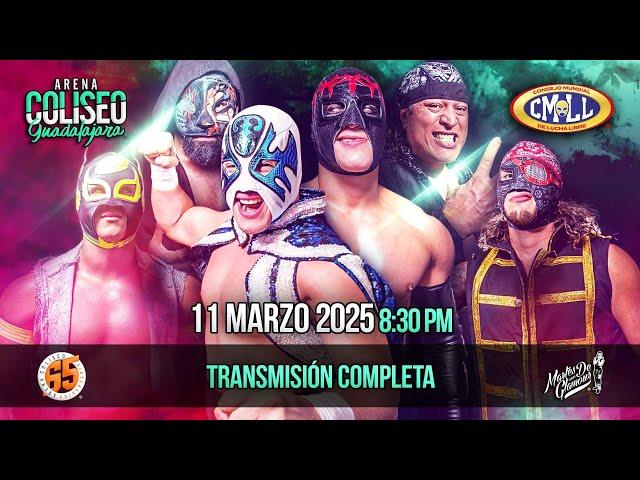 CMLL DESDE LA ARENA COLISEO DE GUADALAJARA: 11 DE MARZO 2025