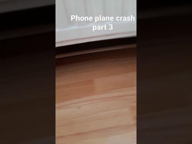 phone plane crash part 3