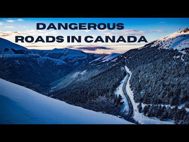 The Five Most Dangerous Roads in Canada