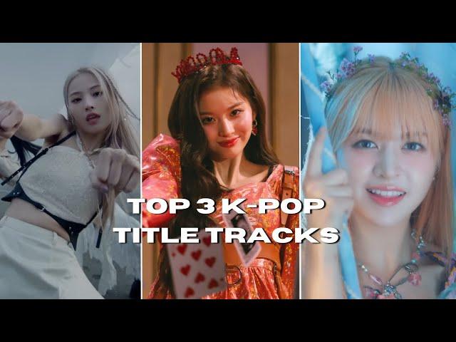 top 3 title tracks of each kpop group (me vs my best friend)