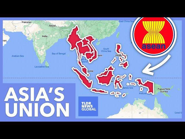 ASEAN Explained: Asia's Version of the European Union? - TLDR News