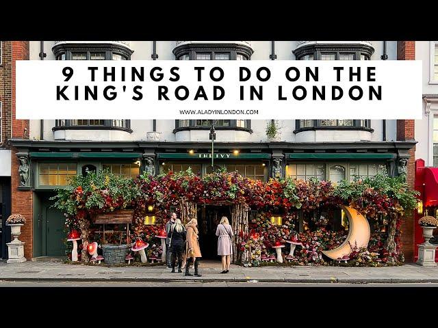 9 THINGS TO DO ON THE KING'S ROAD, LONDON | Sloane Square | Duke of York Square | Shopping | Food