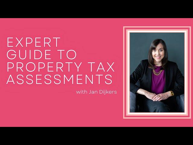 Expert Guide to Property Tax Assessments