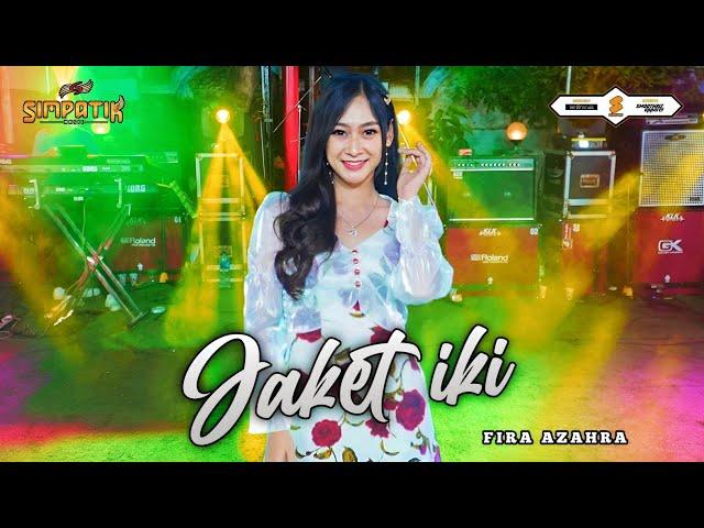 Perapatan jalan mastrip - JAKET IKI - FIRA AZAHRA - SIMPATIK MUSIC