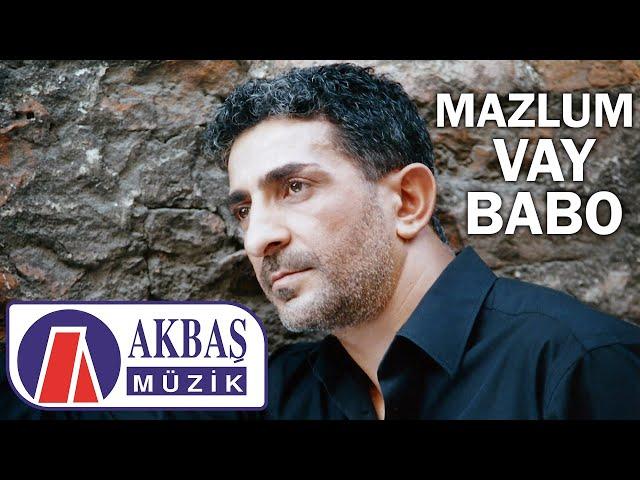 Mazlum - Vay Babo (Official Video)